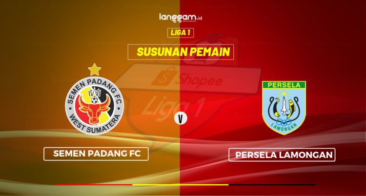 Susunan pemain Semen Padang FC vs Persela Lamongan