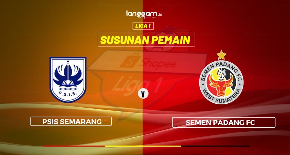 Susunan Pemain Semen Padang FC Vs PSIS Semarang
