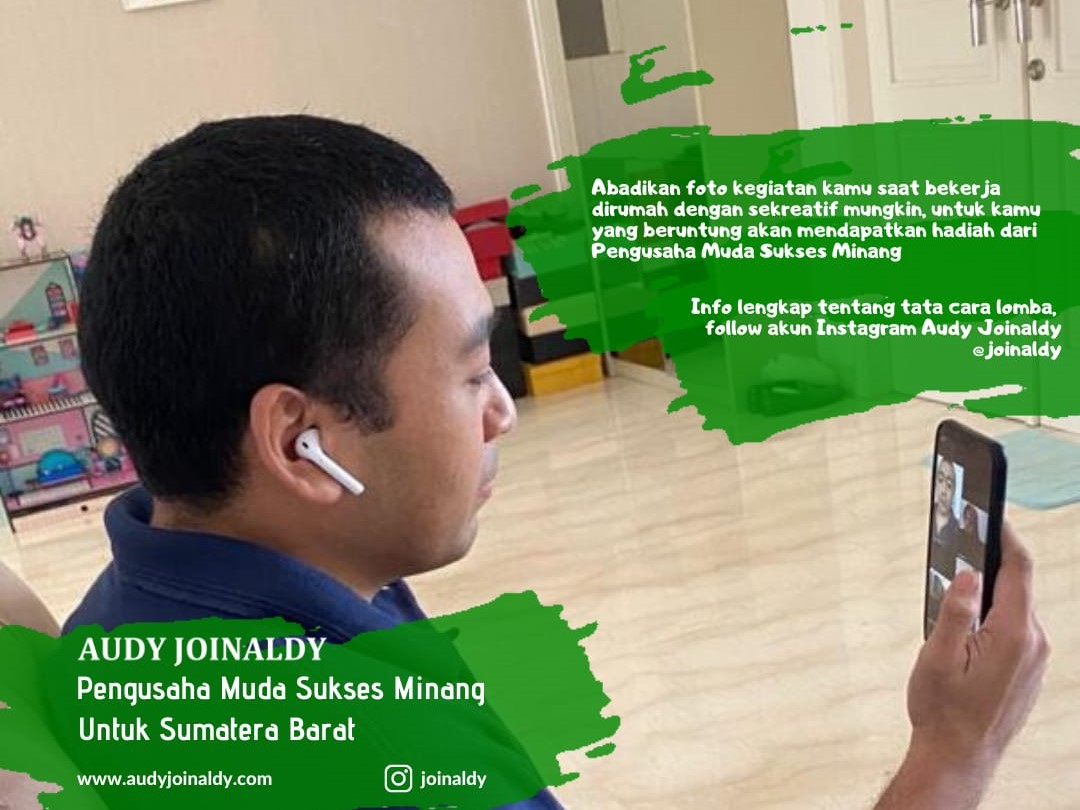 Audy Joinaldy Adakan Kompetisi Foto #MilenialManang Work From Home Challenge