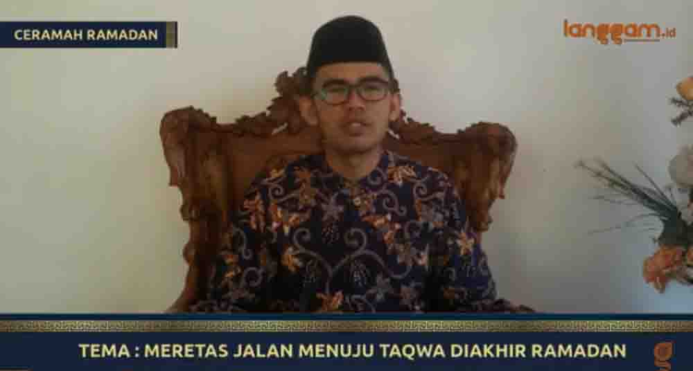 Video Ceramah Ramadan: Meretas Jalan Menuju Takwa di Akhir