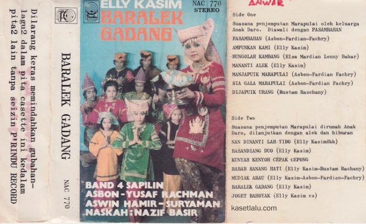 Cover kaset Baralek Gadang (P’Rindu Record, NAC 770). Koleksi: Esha Tegar Putra