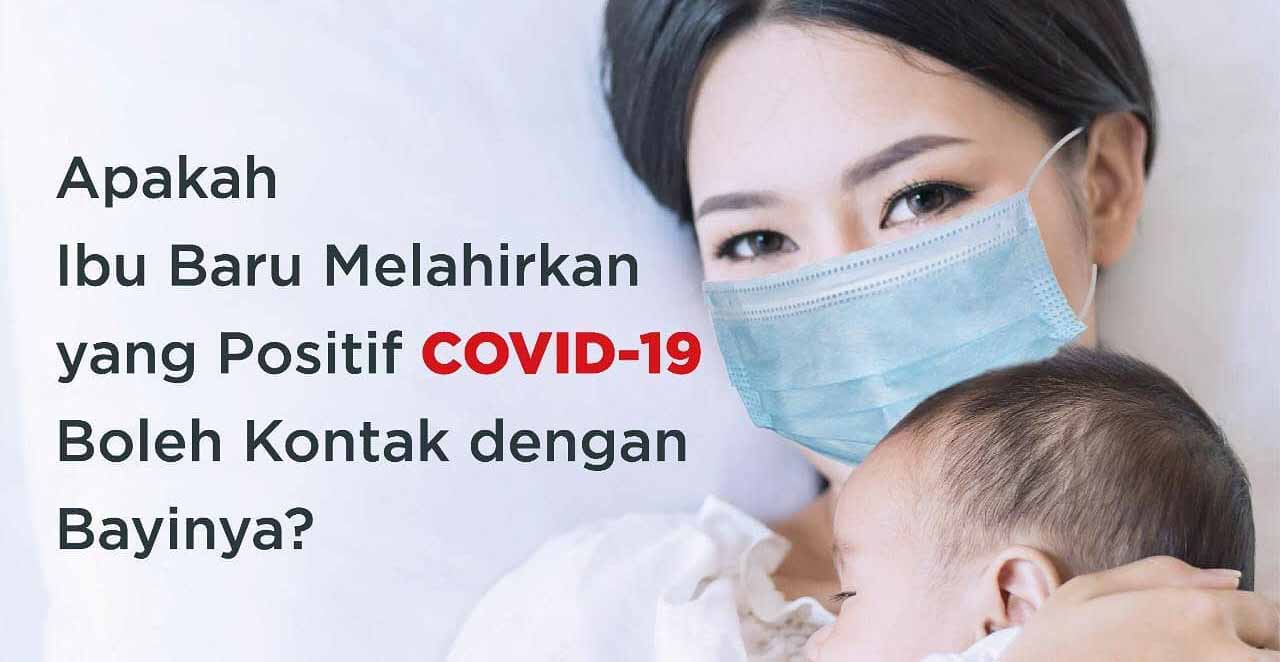 Infografis: Ibu Positif Covid-19 Apa Boleh Menyusui?