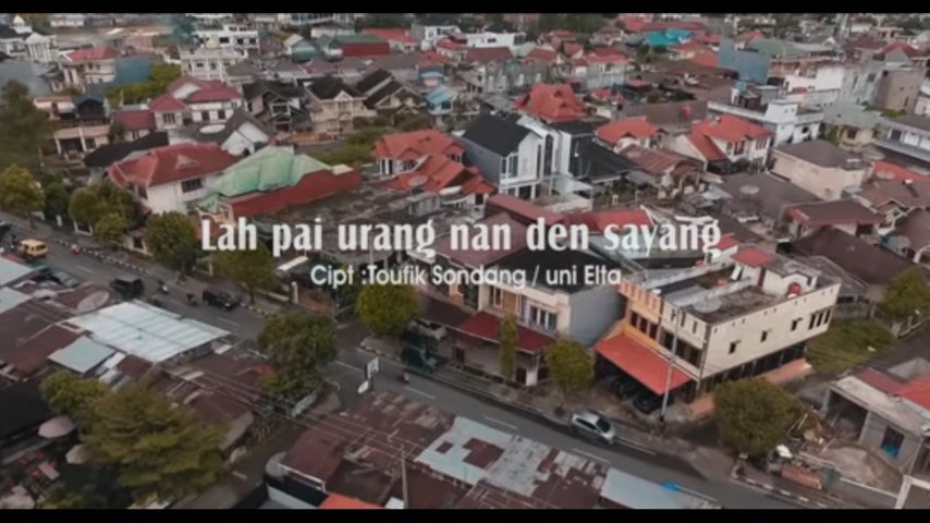 Lirik dan Makna Lagu Minang "Lah Pai Urang Nan Den Sayang"