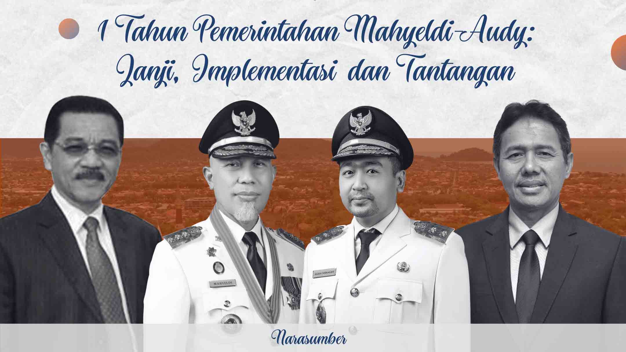 1 Tahun Pemerintahan Mahyeldi-Audy