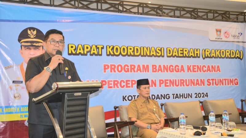Rakorda Program Bangga Kencana, Pemko Padang Ajak Semua Pihak Kolaborasi Cegah Stunting