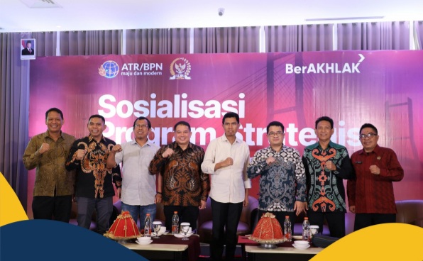 Wakil Ketua Komisi II DPR RI Apresiasi Sosialisasi Program Strategis Kementerian ATR/BPN