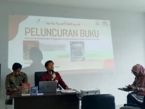Program Studi Bahasa dan Sastra Arab (BSA) Fakultas Adab dan Humaniora (FAH), menggelar peluncuran buku Antologi cerpen dan buku saku bertema