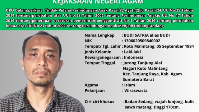 Kejaksaan Negeri Agam berupaya melakukan perburuan terhadap Budi Satria (40), terpidana kasus pencabulan terhadap anak kandungnya. Keberadaan