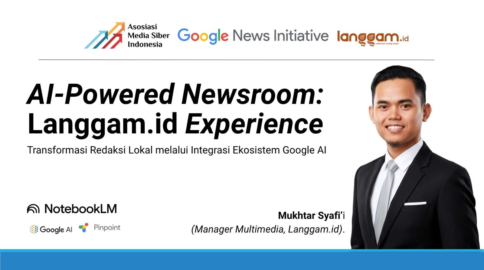 Google AI Jadi Senjata Baru Redaksi, Langgam.id Bongkar Strategi AI Newsroom di Forum AMSI