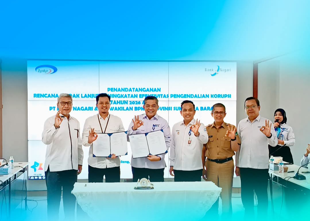Perkuat Integritas, Bank Nagari Gandeng BPKP Sumbar Tingkatkan Pengendalian Korupsi
